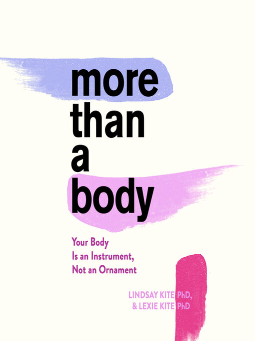 Title details for More Than a Body by Lexie Kite - Wait list